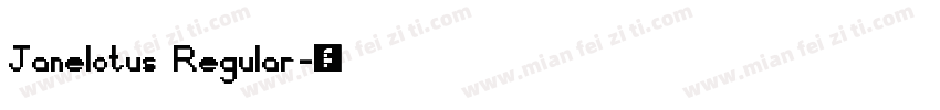 Janelotus Regular字体转换
